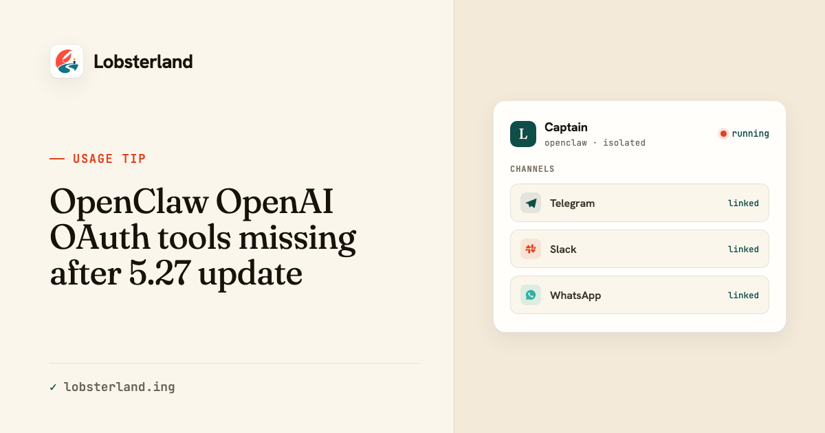 OpenClaw OpenAI OAuth tools missing after 5.27 update