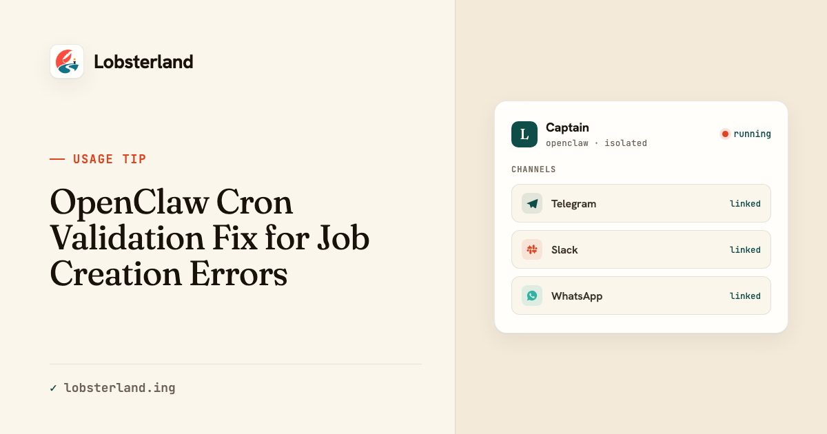 OpenClaw Cron Validation Fix for Job Creation Errors