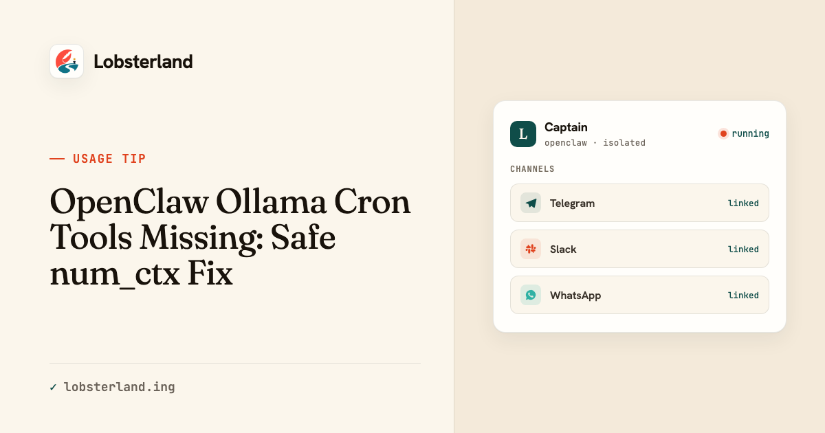 OpenClaw Ollama Cron Tools Missing: Safe num_ctx Fix