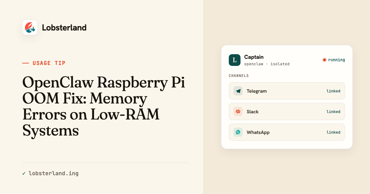 OpenClaw Raspberry Pi OOM Fix: Memory Errors on Low-RAM Systems