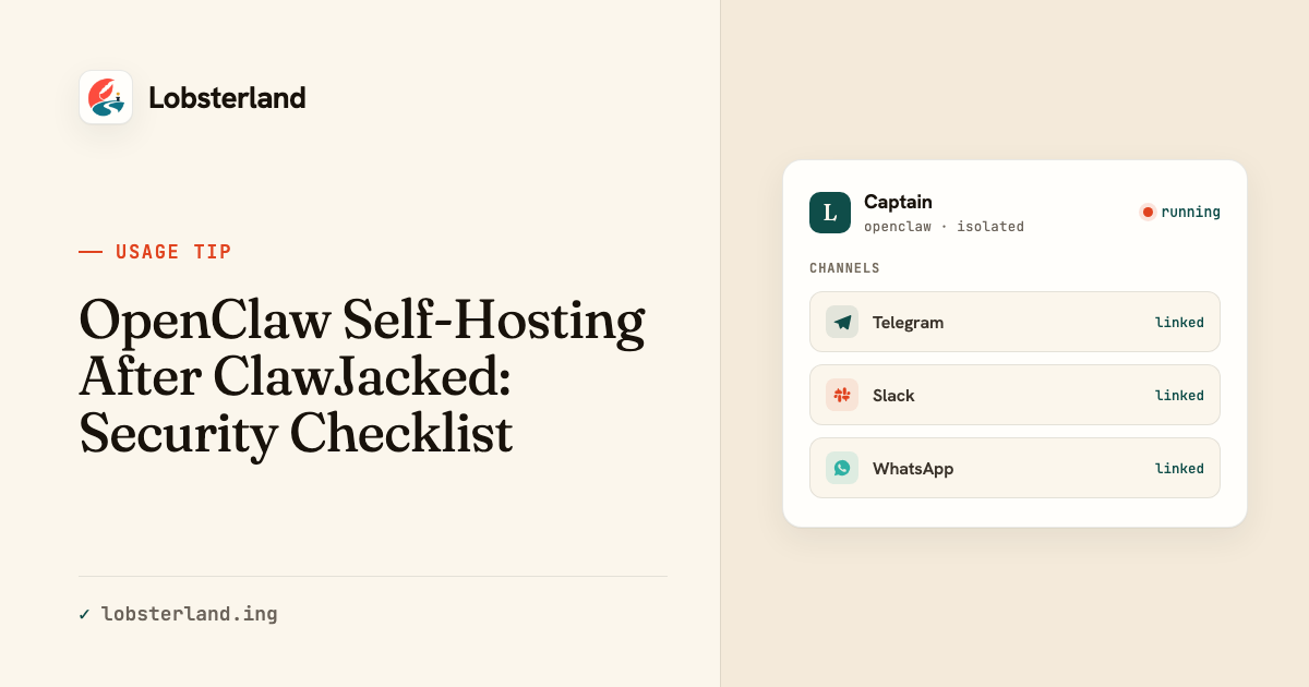 OpenClaw Self-Hosting After ClawJacked: Security Checklist
