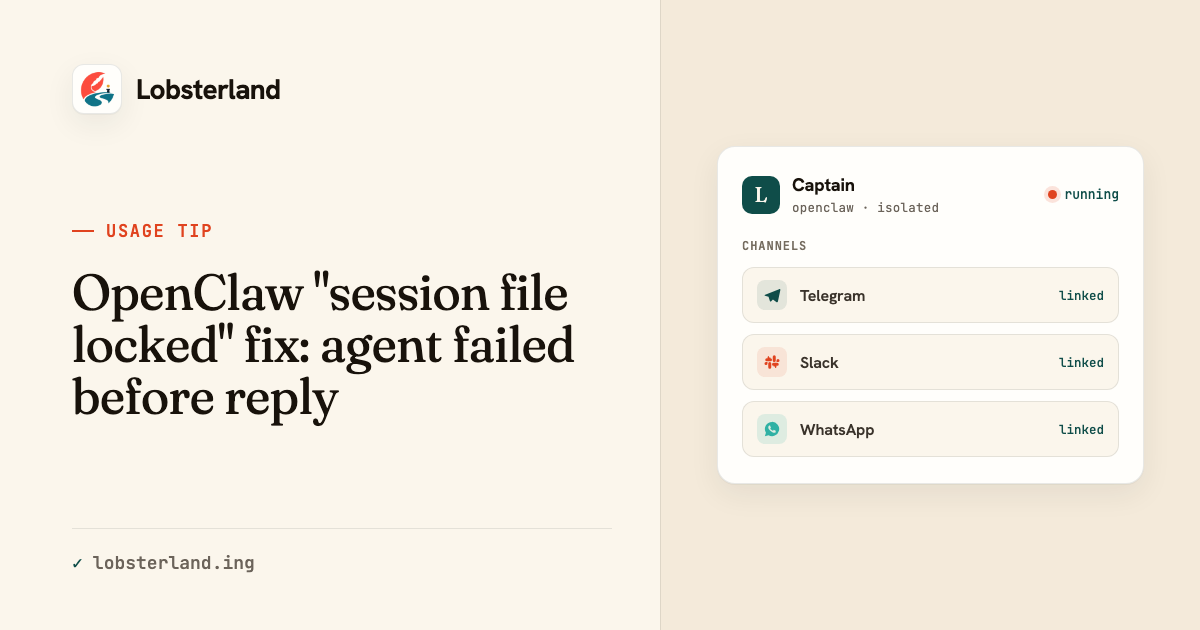 OpenClaw "session file locked" Fix: 10-Minute Recovery
