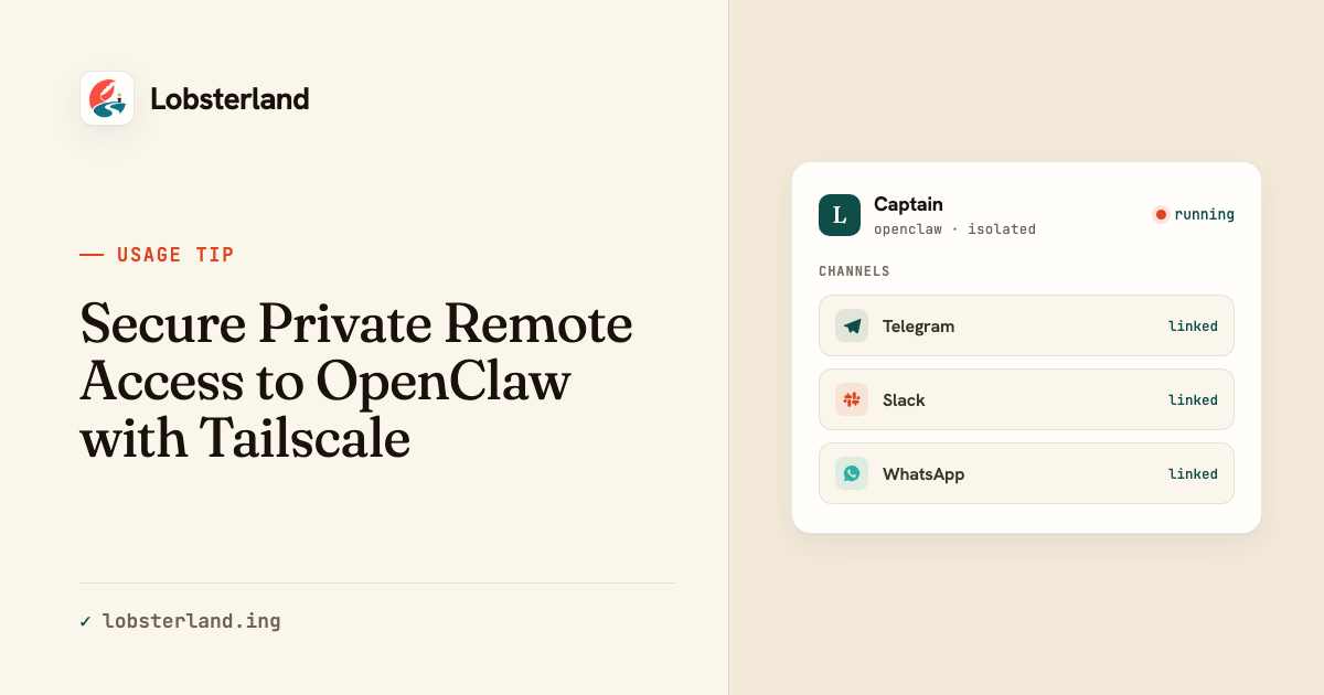 Secure Private Remote Access to OpenClaw with Tailscale