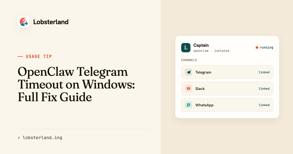 OpenClaw Telegram Timeout on Windows: Full Fix Guide