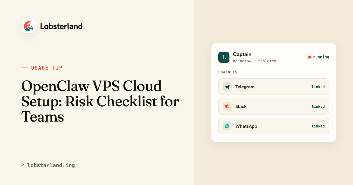 Setup Risk Photo OpenClaw VPS Cloud Setup: Risk Checklist for Teams
